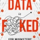 Your Data is FKed For Marketers Growth Marketing, Strategy and Personalisation Handbook for Digital Marketers (Your Data is F! For Marketers.)