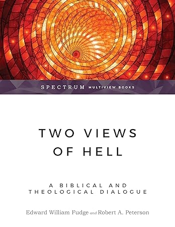 خرید کتاب Two Views of Hell: A Biblical & Theological Dialogue (Spectrum Multiview Book Series)