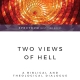 خرید کتاب Two Views of Hell: A Biblical & Theological Dialogue (Spectrum Multiview Book Series)