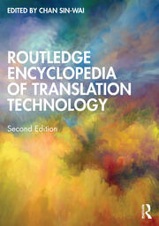 Routledge Encyclopedia of Translation Technology
