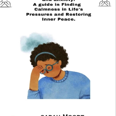 خرید کتاب How to handle stress and anxiety A guide in Finding Calmness in Life's Pressures and Restoring Inner Peace