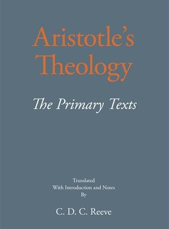 Aristotle's Theology The Primary Texts Aristotle