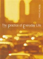 The Practice of Everyday Life 2nd Edition