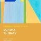 Deliberate Practice in Schema Therapy (Essentials of Deliberate Practice)