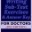 OET Writing for Doctors by Maggie Ryan: Updated OET Preparation Book: VOL. 2, 2022 Edition
