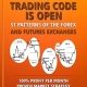 Trading Code is Open: ST Patterns of the Forex and Futures Exchanges, 100% Profit per Month, Proven Market Strategy, Robots, Scripts, Alerts (Forex Trading ... CFD, Bitcoin, Stocks, Commodities Book 1)