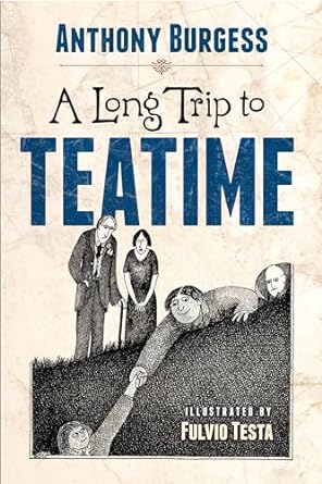 A Long Trip to Teatime (Dover Literature for Children)
