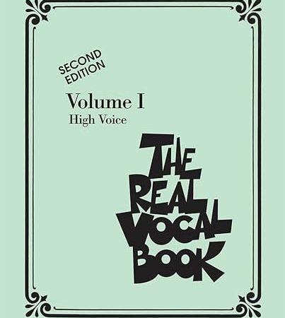 The Real Vocal Book - Volume 1 High voice -Second Edition