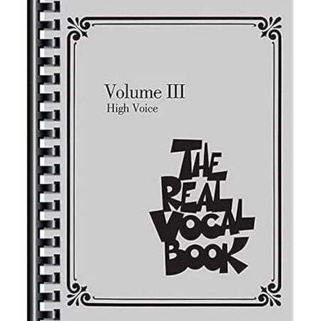 The Real Vocal Book - Volume III: High Voice