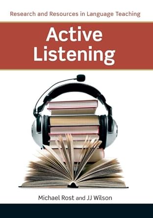 Active Listening (Research and Resources in Language Teaching) 1st Edition