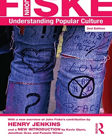 Understanding Popular Culture 2nd Edition