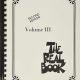 The Real Book - Volume III: C Instruments, 2nd Edition