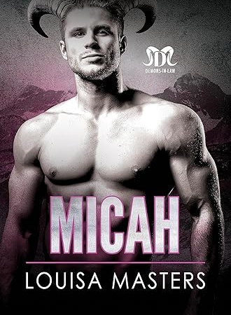 Micah (Demons-In-Law Book 2)