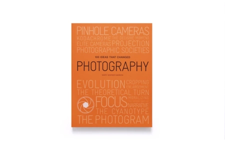100 Ideas that Changed Photography