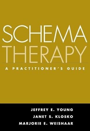 Schema Therapy: A Practitioner's Guide 1st Edition