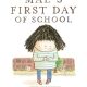 Mae’s First Day of School: A Picture Book