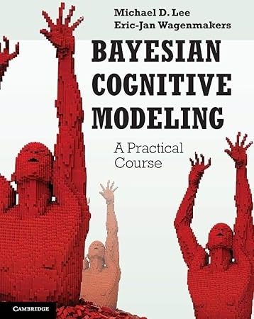 Bayesian Cognitive Modeling: A Practical Course