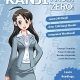 Kanji From Zero! 1: Proven Techniques to Learn Kanji with Integrated Workbook (Second Edition)