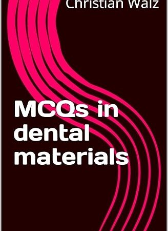 MCQs in dental materials