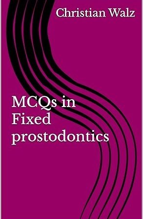 MCQs in Fixed prostodontics