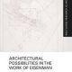 Architectural Possibilities in the Work of Eisenman