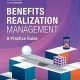 Benefits Realization Management: A Practice Guide