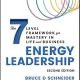 Energy Leadership: The 7 Level Framework for Mastery In Life and Business 2nd Edition