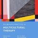 Deliberate Practice in Multicultural Therapy (Essentials of Deliberate Practice)