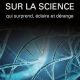 خرید کتاب Sur la science qui surprend, éclaire et dérange