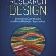 Research Design: Qualitative, Quantitative, and Mixed Methods Approaches Sixth Edition