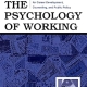 The Psychology of Working: A New Perspective for Career Development, Counseling, and Public Policy (Lea Series in Counseling and Psychotherapy) 1st Edition