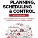 Project Planning, Scheduling, and Control, Sixth Edition: The Ultimate Hands-On Guide to Bringing Projects in On Time and On Budget 6th Edition