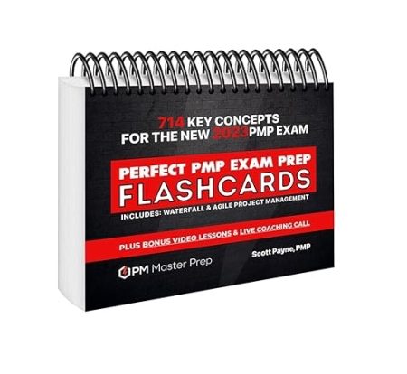 PMP Exam Flashcards (PMBOK Guide, 7th Edition): Including FREE eCourse and Live Training with PMP Master, Scott Payne