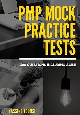 PMP Mock Practice Tests: PMP certification exam preparation based on the latest updates - 380 questions including Agile