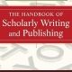 خرید کتاب The Handbook of Scholarly Writing and Publishing 1st Edition