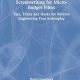 Screenwriting for Micro-Budget Films: Tips, Tricks and Hacks for Reverse Engineering Your Screenplay 1st Edition