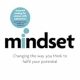 Mindset: How You Can Fulfill Your Potential