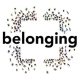 Belonging: The Key to Transforming and Maintaining Diversity, Inclusion and Equality at Work