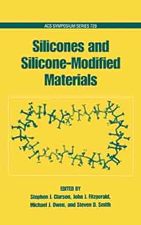 دانلود کتاب Silicones and Silicone-Modified Materials (ACS Symposium Series) 1st Edition