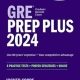 GRE Prep Plus 2024: 6 Practice Tests + Proven Strategies + Online (Kaplan Test Prep) دانلود کتاب