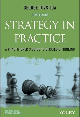 دانلود کتاب Strategy in Practice: A Practitioner's Guide to Strategic Thinking