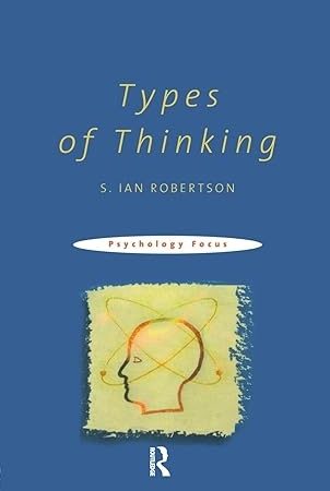 Types of Thinking (Psychology Focus) 1st Edition