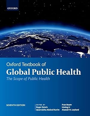 Oxford Textbook of Global Public Health (Oxford Textbooks in Public Health) 7th Edition