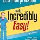 ECG Interpretation Made Incredibly Easy Sixth Edition