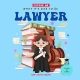 What It's Like To Be: Lawyer: A Children’s Book about Lawyers. Kids' books about law and justice. Lawyer storybook for children (Future Me Series 1)