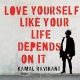 دانلود کتاب Love Yourself Like Your Life Depends on It