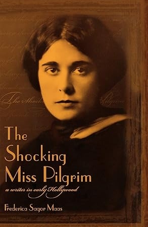 خرید کتاب The Shocking Miss Pilgrim: A Writer in Early Hollywood