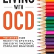 خرید کتاب LIVING WITH OCD: Triumph over Negative Emotions, Obsessive Thoughts, and Compulsive Behaviors (The OCD Breakthrough Series)